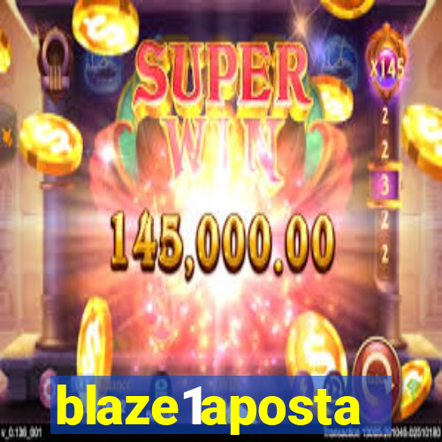 blaze1aposta