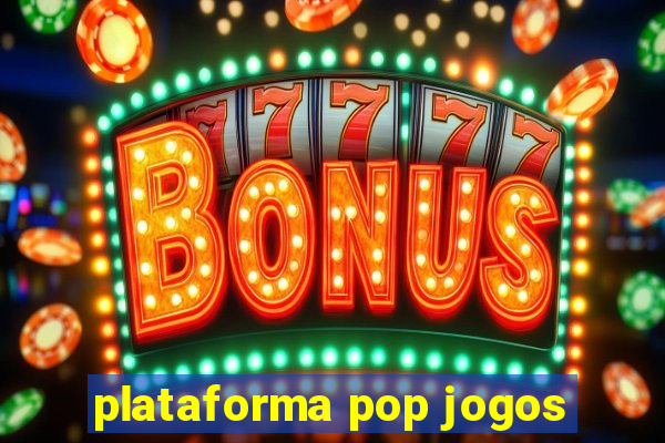 plataforma pop jogos