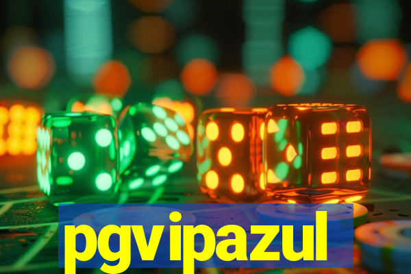 pgvipazul