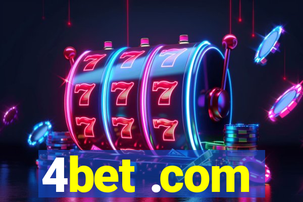 4bet .com