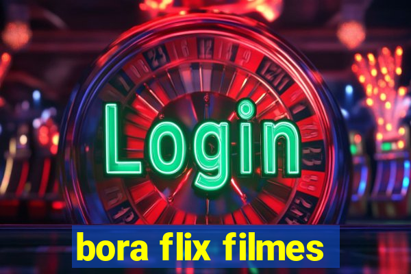 bora flix filmes