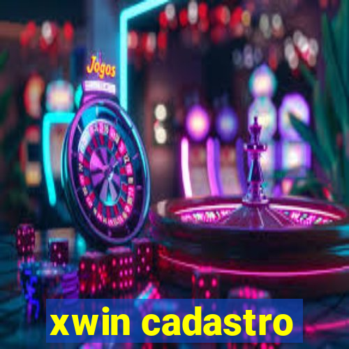 xwin cadastro