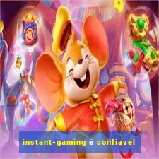 instant-gaming é confiavel