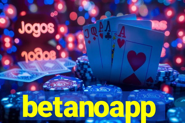 betanoapp