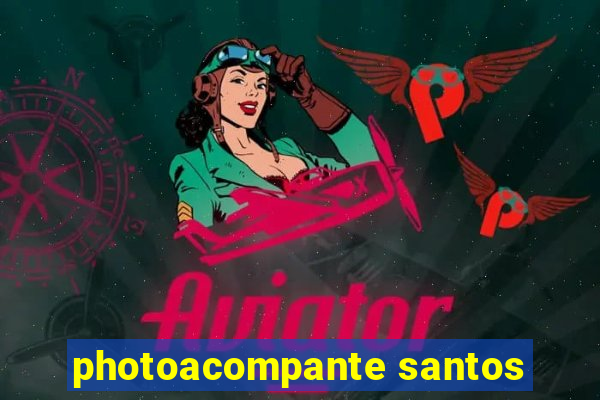 photoacompante santos