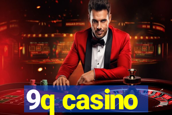 9q casino