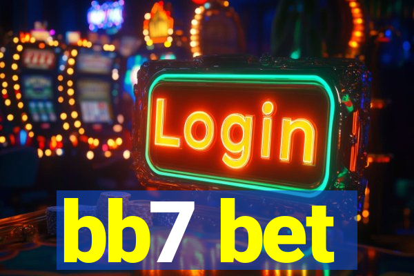 bb7 bet