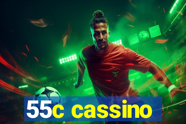 55c cassino