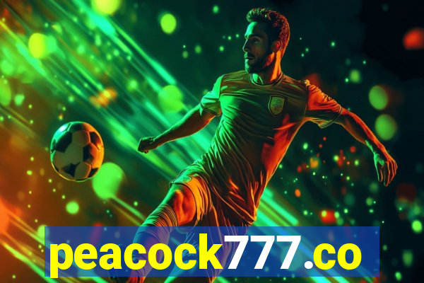 peacock777.co