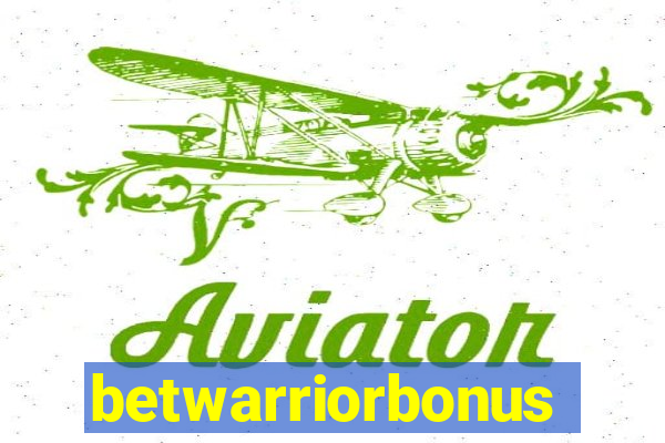 betwarriorbonus