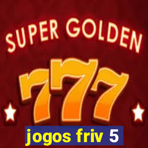 jogos friv 5