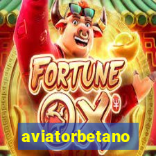 aviatorbetano