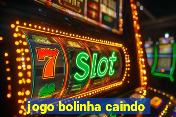 jogo bolinha caindo