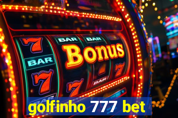 golfinho 777 bet