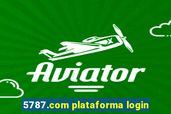 5787.com plataforma login