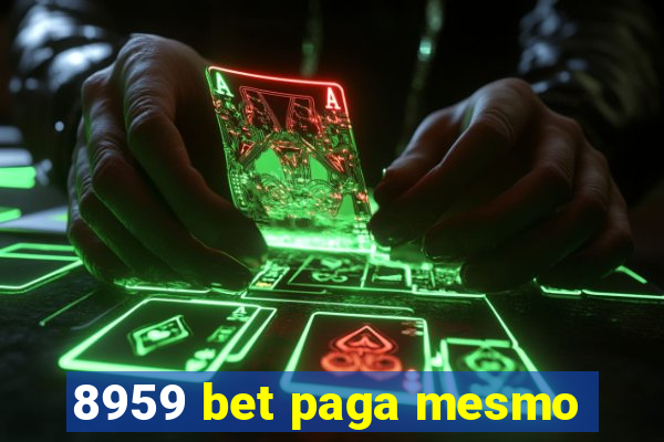 8959 bet paga mesmo