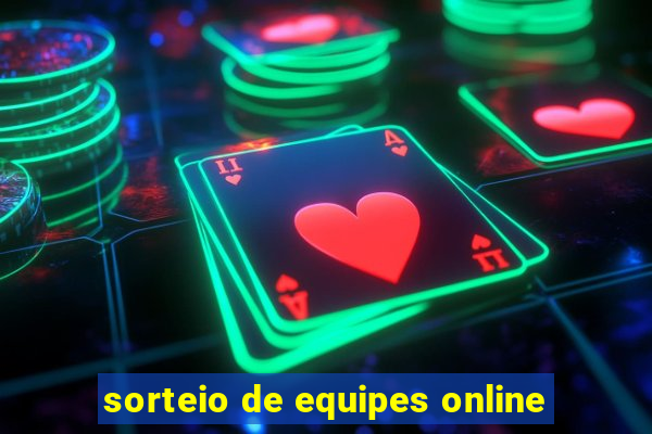 sorteio de equipes online