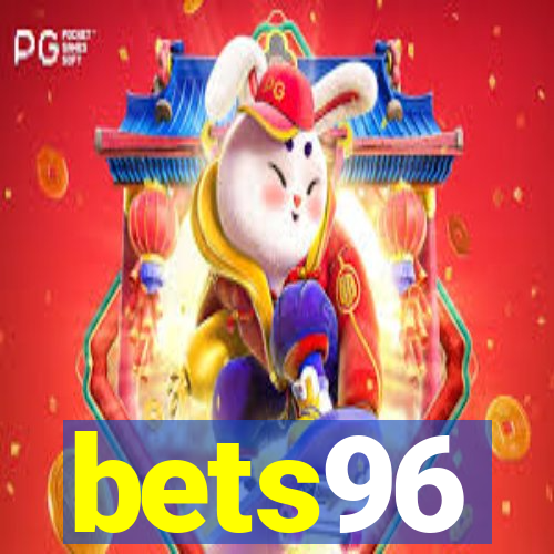 bets96