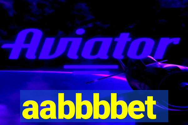 aabbbbet