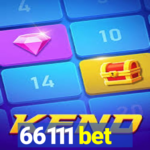 66111 bet