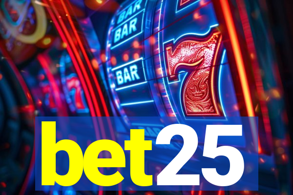 bet25