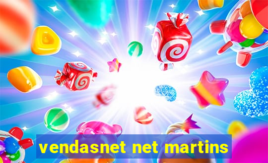 vendasnet net martins