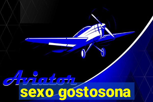 sexo gostosona