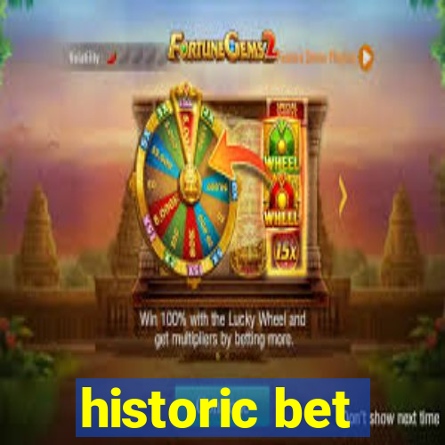 historic bet