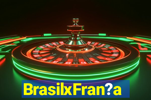 BrasilxFran?a