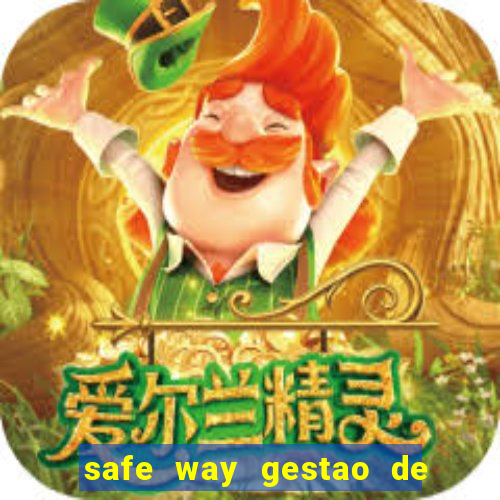 safe way gestao de recursos financeiros