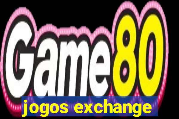 jogos exchange