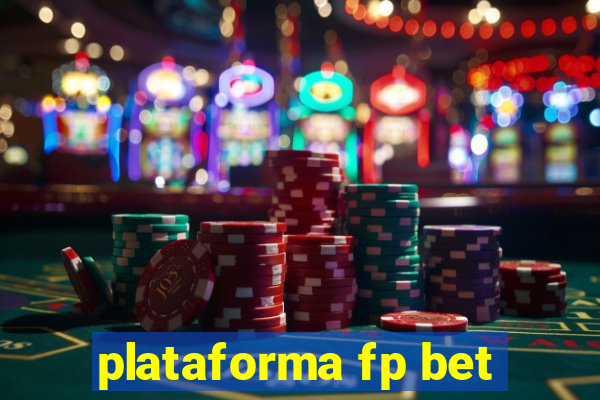 plataforma fp bet