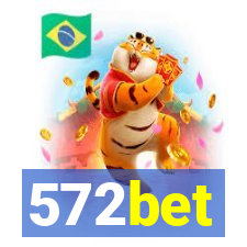 572bet