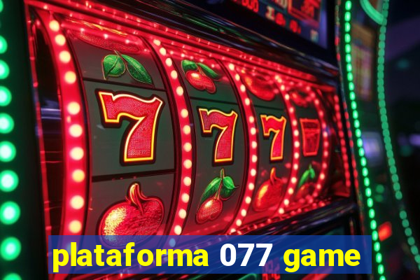 plataforma 077 game