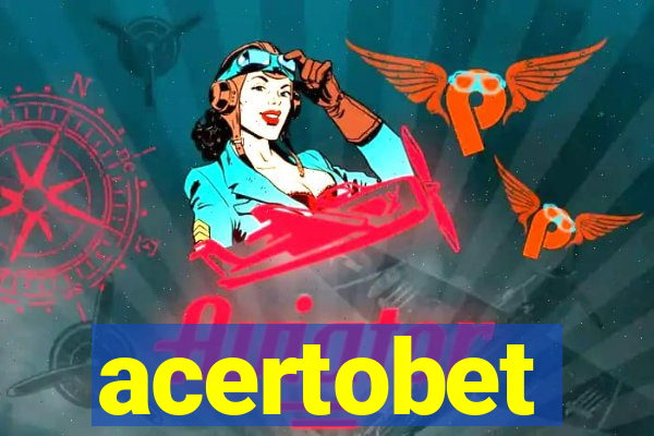 acertobet