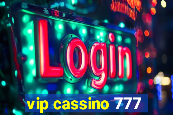 vip cassino 777