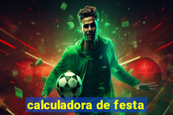 calculadora de festa