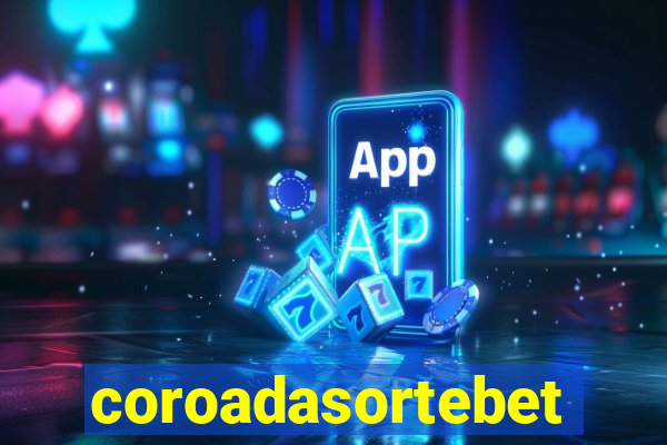 coroadasortebet.com