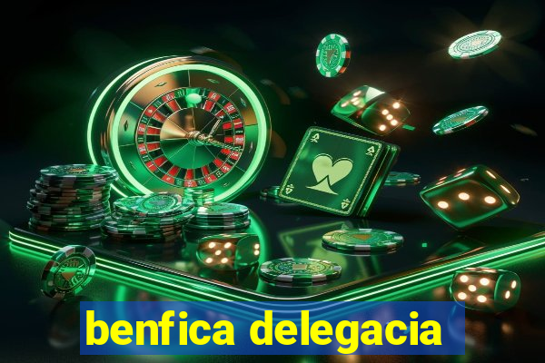 benfica delegacia