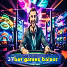 37bet games baixar