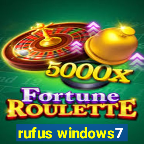 rufus windows7