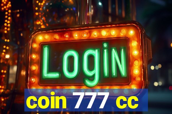 coin 777 cc