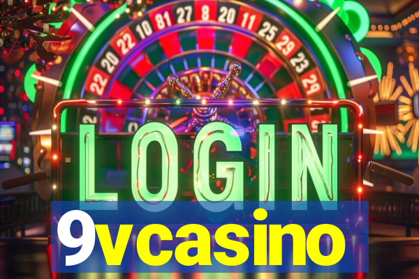 9vcasino