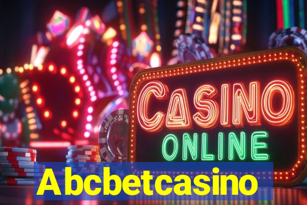 Abcbetcasino