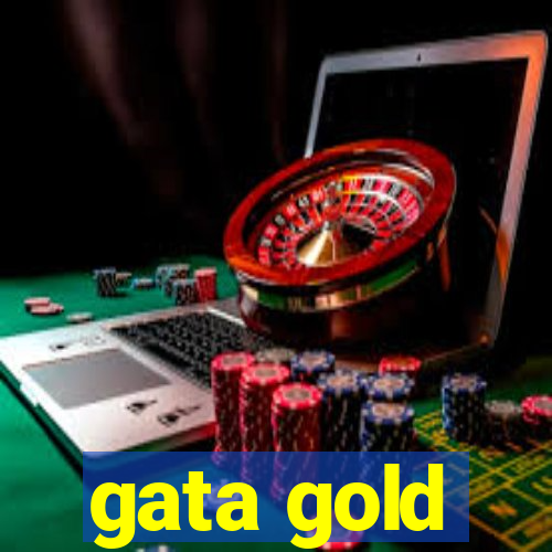 gata gold