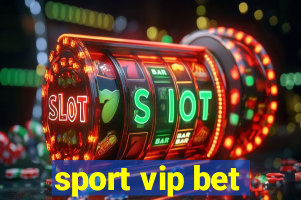 sport vip bet