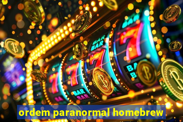 ordem paranormal homebrew