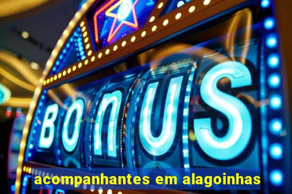 acompanhantes em alagoinhas