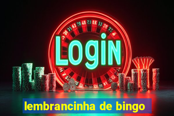 lembrancinha de bingo