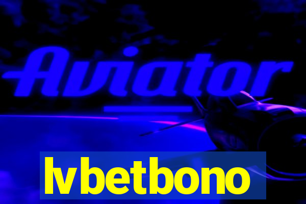 lvbetbono